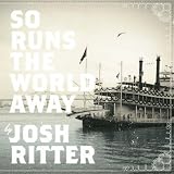So Runs the World Away [VINYL]