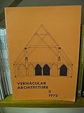 Vernacular architecture. Vol.3: 1972