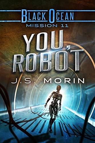 You, Robot: Mission 11 (Black Ocean)
