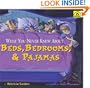 What You Never Knew About Beds, Bedrooms, & Pajamas (Around-The-House History)