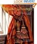 Window Dressings: Beautiful Draperies & Curtains for the Home