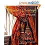 Window Dressings: Beautiful Draperies & Curtains for the Home