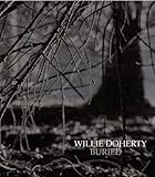 Willie Doherty : buried