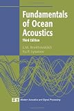 Fundamentals of Ocean Acoustics (Modern Acoustics and Signal Processing)