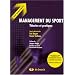 Management du sport : Th�ories et pratiques