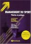 Management du sport : Th�ories et pratiques