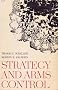 Strategy and arms control