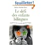 Le défi des enfants bilingues : Grandir et vivre en parlant plusieurs langues