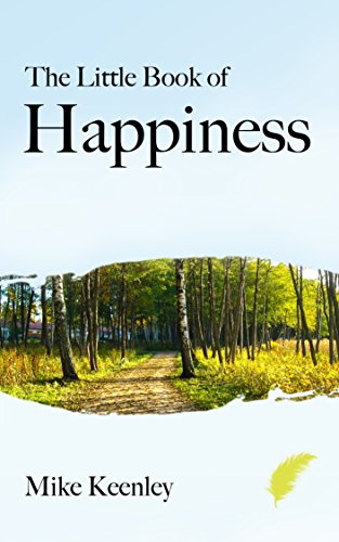 The Little Book of Happiness