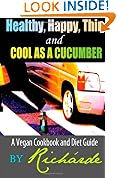 Healthy, Happy, Thin and Cool as a Cucumber