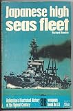 Japanese High Seas Fleet- Ballantines Illustrated History of the Violent Century; Weapons Book Number 33