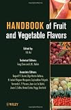 Handbook of Fruit and Vegetable Flavors