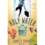 Holy Water: A Novel