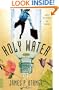 Holy Water: A Novel