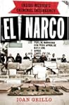 El Narco: Inside Mexico's Criminal In...