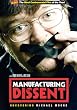Manufacturing Dissent - Uncovering Michael Moore [2007] [DVD]