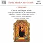 Gibbons: Choral and Organ Music