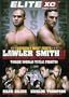 Elitexc: Lawler vs Smith II