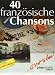 Bücher : 40 Französische Chansons. Gesang, Klavier, Noten