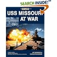 USS Missouri at War (At War) by  Kit Bonner and Carolyn Bonner