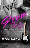 Strum Your Heart Out (Sinful Serenade) (Volume 2)