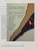 Social work in the 21st century
