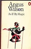 As if by magic