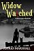 Widow Watched (Mallory Mystery) Widow Watched (Mallory Mystery)