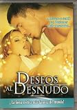 Bare Naked Desires DVD Aka Deseos Al Desduno Region 1 NTSC English Audio Spanish Cover