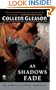 As Shadows Fade: The Gardella Vampire Chronicles