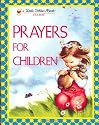 PRAYERS FOR CHILDREN (Little Golden Book)