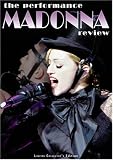 Madonna - The Performance Review