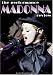 Madonna - The Performance Review