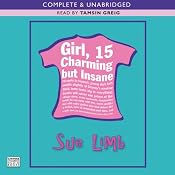 Girl 15, Charming but Insane | [Sue Limb]