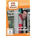 Willi wills wissen - Signal frei f�r die U2/Ich versteh' nur Bahnhof!
