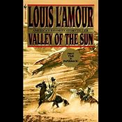 Valley of the Sun (Dramatized) | [Louis L'Amour]