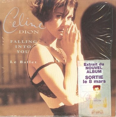 Falling Into You/Le Ballet