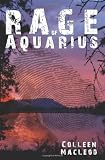 The Rage of Aquarius