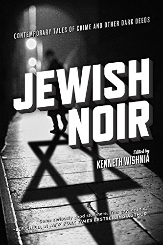 Jewish Noir: Contemporary Tales of Crime and Other Dark Deeds cover