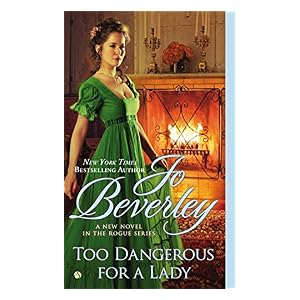 Too Dangerous for a Lady by Jo Beverley
