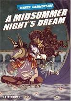 Manga Shakespeare: Midsummer Night's Dream, A