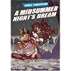 Manga Shakespeare: Midsummer Night's Dream, A