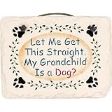 KimsCrafts Dog Collection Handmade in Maine Stenciled 6x8 Slate Granddog-Saying Sign