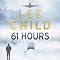 61 Hours: A Jack Reacher Thriller