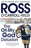 The oh my God delusion