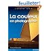 La Couleur en photographie