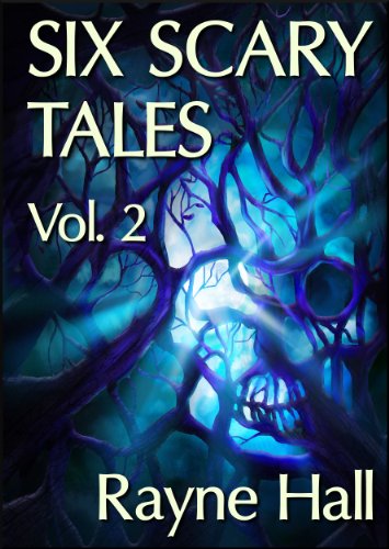 Six Scary Tales Vol. 2 - Creepy Horror Stories