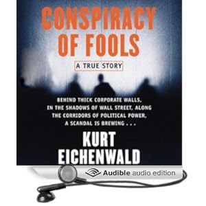 Conspiracy of Fools - A True Story  - Kurt Eichenwald