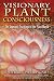 Visionary Plant Consciousness: The Shamanic Teachings of the Plant World