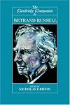 The Cambridge Companion to Bertrand Russell (Cambridge Companions to Philosophy)